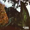 No Angel (feat. nothing,nowhere.) - Single album lyrics, reviews, download