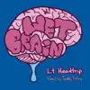 Wet Brain (Teddy Faley Remix) - Single album lyrics, reviews, download