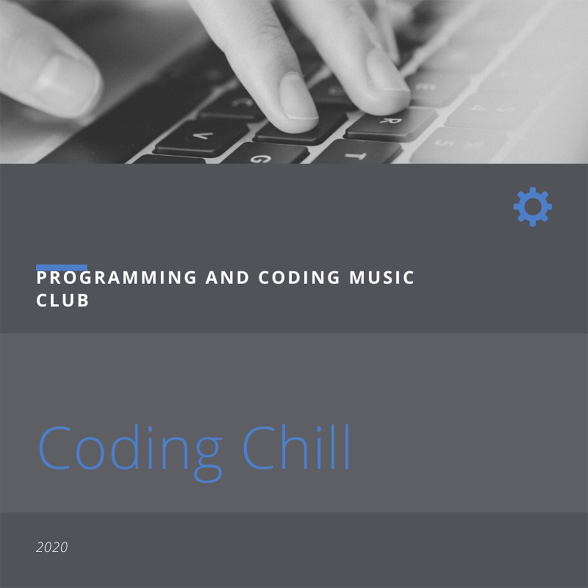 Coding life. Coding Music. Programming and coding Music Club. Programmer Music. Concentration Programming Music.