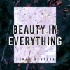 Beauty In Everything - Single