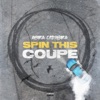 Spin This Coupe - Single