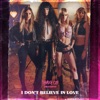 I Don't Believe In Love (from "Paradise City") - Single