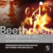 Beethoven: Symphony No. 7 & The Creatures of Prometheus artwork