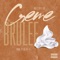 Creme Brulee - Wallstreet KB lyrics