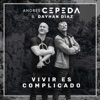 Vivir Es Complicado - Single