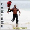 Bahubhe - Wenovakashela Ekhaya Lami