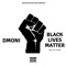 BLM (feat. Jay Naivee) - Dmoni lyrics
