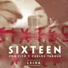 Sixteen (With Carlos Tarque & Fito Cabrales) - Single album lyrics, reviews, download
