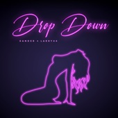 Drop Down (feat. Larry 44) artwork