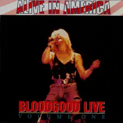 Alive In America - Live, Vol. 1 - Bloodgood