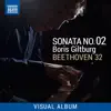 Beethoven 32: Sonata No. 2 (Visual Album) album lyrics, reviews, download