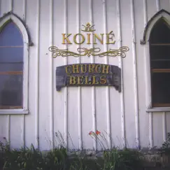 Vol. III - Church Bells by Koiné album reviews, ratings, credits