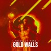 Gold Walls - Single