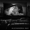 Alexandra Kay - All the Cowboys  artwork