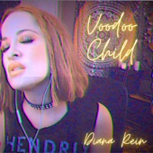 Diana Rein - Voodoo Child