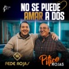 No Se Puede Amar a Dos - Single