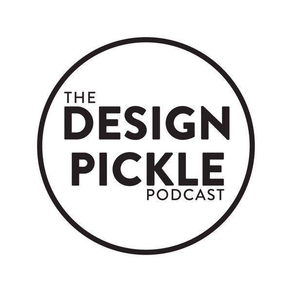 The Design Pickle Podcast cover