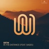 In the Distance (feat. Sages) - Single