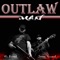 Outlaw Man - Nu Breed & Jesse Howard lyrics
