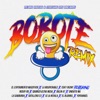 Bobote (Remix) - Single [feat. Rochy RD, Quimico Ultra Mega, Bulin 47, Onguito Wa, La Sabiduria, Gatillero 23, JC La Nevula, El Bloonel & Yofrangel] - Single