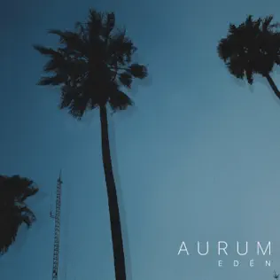 last ned album Aurum - Edén