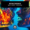 We Are Young (Extended Mix) - Single