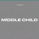 J. Cole - MIDDLE CHILD