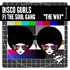 The Way (feat. The Soul Gang) - Single