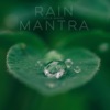 Rain Mantra - EP