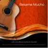 Bésame Mucho album lyrics, reviews, download