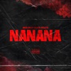 NANANA (feat. Mesita & ECKO) - Single