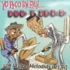 Yo Pico un Pan, 2002