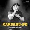 Ao Vivo Caruaru - PE