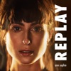 Replay - Single