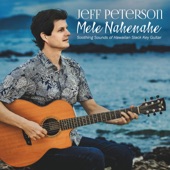 Jeff Peterson - Mele Nahenahe