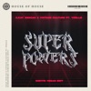 Superpowers (Dimitri Vegas Edit) [feat. Yoelle] - Single, 2021
