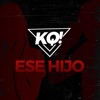 Ese Hijo - Single