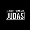 Judas (feat. Chamaco) - Single album lyrics, reviews, download