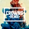Crowns (Remix) artwork