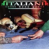 Italiani Tutti Bona Gente, 1993