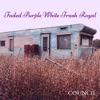 Faded Purple White Trash Royal - Single