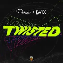 Twisted - Single by Davido, DMW & Peruzzi album reviews, ratings, credits