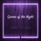 The Queen of the Night - Long Island lyrics