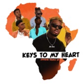 Keys To My Heart (Afrique Remix) - EP artwork