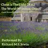 Christ Is the Light of All the World (Wiltshire, Organ) - Single album lyrics, reviews, download