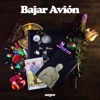 Bajar Avión - Single