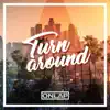 Turn Around - Single album lyrics, reviews, download