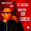 Quel Giorno Che Ho Venduto L'anima Al Diavolo - EP