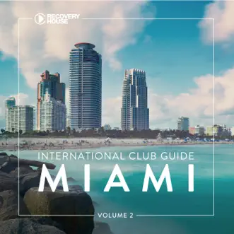 International Club Guide Miami, Vol. 2 by Various Artists album reviews, ratings, credits