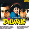 Dilwale (Original Motion Picture Soundtrack) - Nadeem Shravan